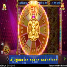 aluguel de carro barreiras